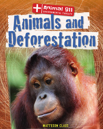 Animals and Deforestation, ed. , v. 