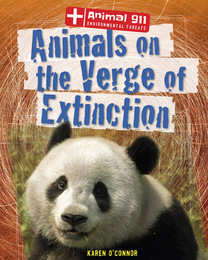 Animals on the Verge of Extinction, ed. , v. 