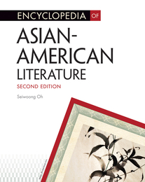 Encyclopedia of Asian-American Literature, ed. 2, v. 