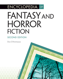 Encyclopedia of Fantasy and Horror Fiction, ed. 2, v. 