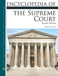 Encyclopedia of the Supreme Court, ed. 2, v. 