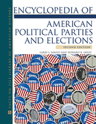 Encyclopedia of American Political Parties and Elections, ed. 2, v. 