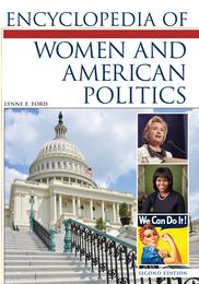 Encyclopedia of Women and American Politics, ed. 2, v. 