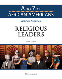 African-American Religious Leaders, ed. 3, v. 