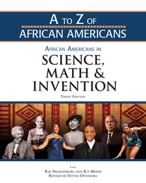 African Americans in Science, Math, and Invention, ed. 3, v. 