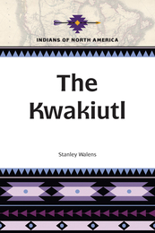 The Kwakiutl, ed. , v. 