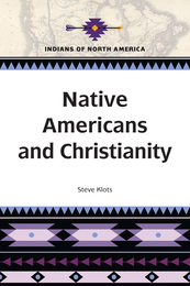 Native Americans and Christianity, ed. , v. 