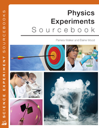 Physics Experiments Sourcebook, ed. , v. 