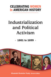 Industrialization and Political Activism, ed. , v. 
