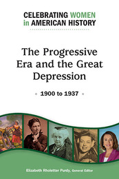 The Progressive Era and the Great Depression, ed. , v. 