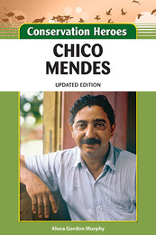 Chico Mendes, Updated ed., ed. , v. 