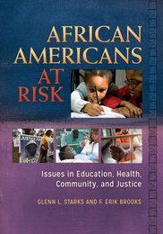 African Americans at Risk, ed. , v. 