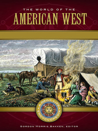 The World of the American West, ed. , v. 