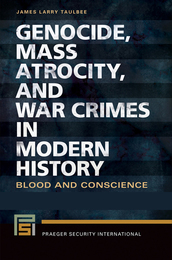 Genocide, Mass Atrocity, and War Crimes in Modern History, ed. , v. 