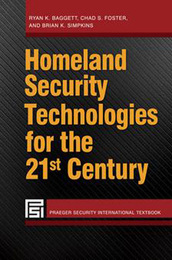 Homeland Security Technologies for the 21st Century, ed. , v. 