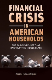 Financial Crisis in American Households, ed. , v. 