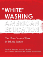 'White' Washing American Education, ed. , v. 