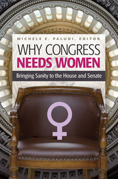 Why Congress Needs Women, ed. , v. 