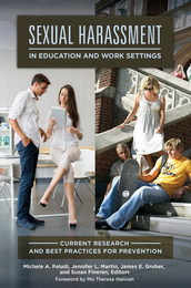 Sexual Harassment in Education and Work Settings, ed. , v. 