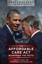 The Affordable Care Act, ed. , v. 