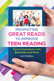 Promoting Great Reads to Improve Teen Reading, ed. , v. 