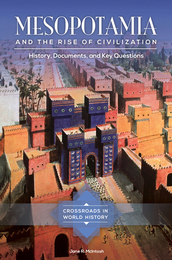 Mesopotamia and the Rise of Civilization, ed. , v. 