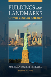 Buildings and Landmarks of 19th-Century America, ed. , v. 