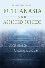 Euthanasia and Assisted Suicide, ed. , v. 