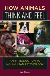How Animals Think and Feel, ed. , v. 
