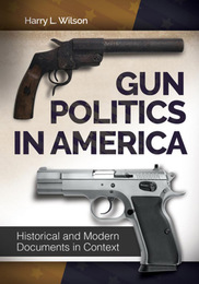 Gun Politics in America, ed. , v. 