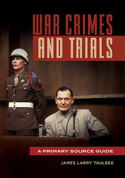 War Crimes and Trials, ed. , v. 