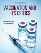 Vaccination and Its Critics, ed. , v. 