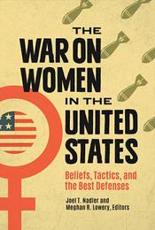 The War on Women in the United States, ed. , v. 