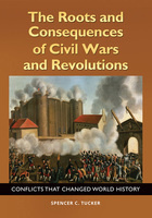 The Roots and Consequences of Civil Wars and Revolutions, ed. , v. 