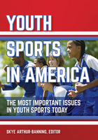 Youth Sports in America, ed. , v. 