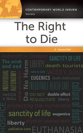 The Right to Die, ed. , v. 