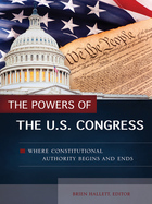The Powers of the U.S. Congress, ed. , v. 