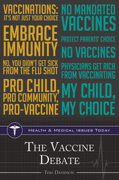 The Vaccine Debate, ed. , v. 