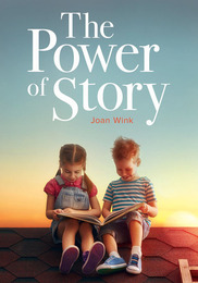 The Power of Story, ed. , v. 