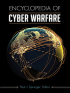 Encyclopedia of Cyber Warfare, ed. , v. 