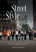 Street Style in America, ed. , v. 