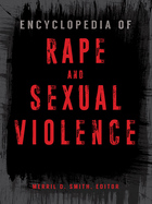 Encyclopedia of Rape and Violence
