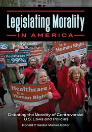 Legislating Morality in America, ed. , v. 