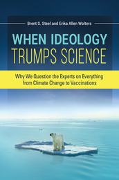 When Ideology Trumps Science, ed. , v. 