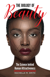 The Biology of Beauty, ed. , v. 