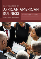 Encyclopedia of African American Business, ed. 2, v. 