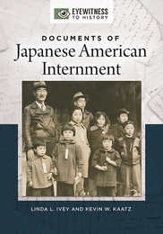 Documents of Japanese American Internment, ed. , v. 