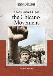 Documents of the Chicano Movement, ed. , v. 