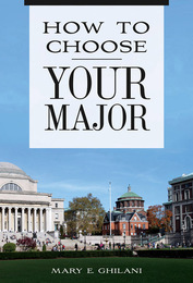How to Choose Your Major, ed. , v. 