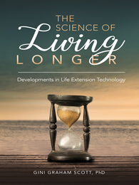 The Science of Living Longer, ed. , v. 